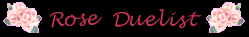 Rose Duelist